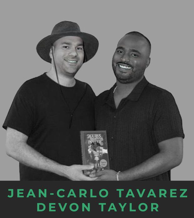 Jean-Carlo Tavarez and Devon Taylor